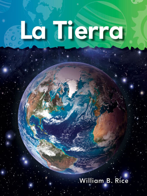 Title details for La Tierra by William Rice - Available